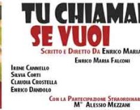 Tu chiamami…se vuoi