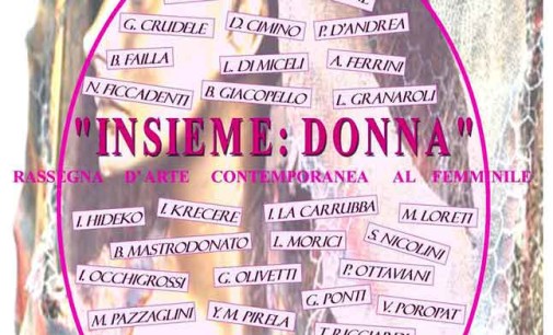 Nemi – “Insieme: Donna” Rassegna di Arte Contemporanea al Femminile