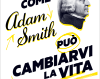 Russ Roberts, ‘Come Adam Smith può cambiarvi la vita’…