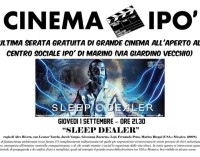 Marino – Serata di cinema all’aperto con la proiezione del film “SLEEP DEALER”