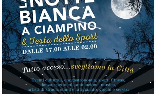 Torna la Notte bianca a Ciampino