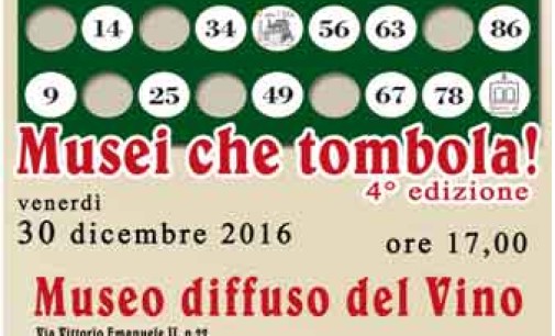 Musei… che Tombola! Museo diffuso del Vino di Monte Porzio Catone