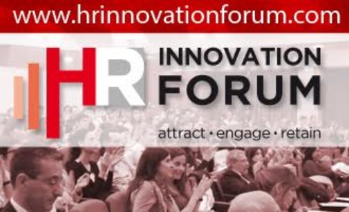 Ritorna HR Innovation Forum, l’evento su Innovazione e Tecnologia applicate al Talent Management
