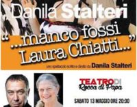Teatro di Rocca di Papa – “…Manco Fossi Laura Chiatti….”