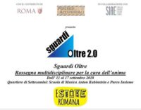 Sguardi Oltre 2.0. La rassegna multidisciplinare nel quartiere di Settecamini