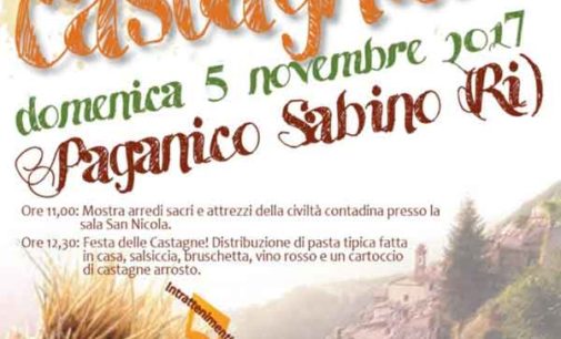 Paganico Sabino (RI) riscopre il suo passato contadino con la “Castagnata”