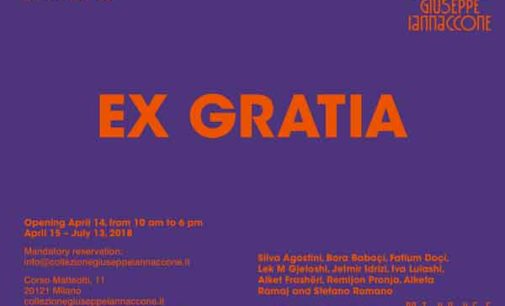 Collezione Giuseppe Iannaccone presenta  EX GRATIA