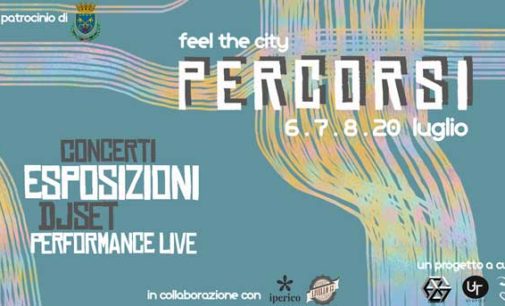 “PERCORSI – Feel the city”  FRASCATI (Rm)