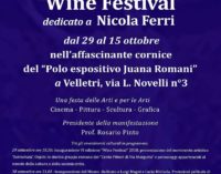 VI edizione del Velletri “WINE FESTIVAL” dedicato a Nicola Ferri