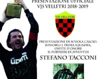 La Vjs Velletri si presenta alla città. Ospite d’onore il portiere ex Juventus e Nazionale, Stefano Tacconi.