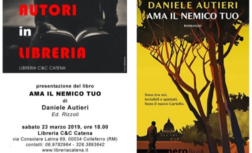 “Ama il nemico tuo” di Daniele Autieri