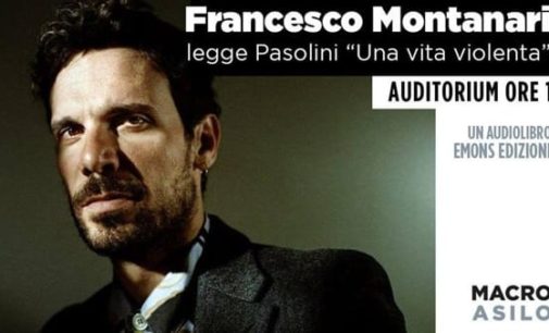 Francesco Montanari legge “Una vita violenta” di Pasolini