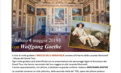 “Cose mai viste” 2019   L’ARICCIA DELLE MERAVIGLIE: Il Grand Tour e la Locanda Martorelli