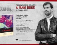 “A mani nude” esordio di Filippo Gatti