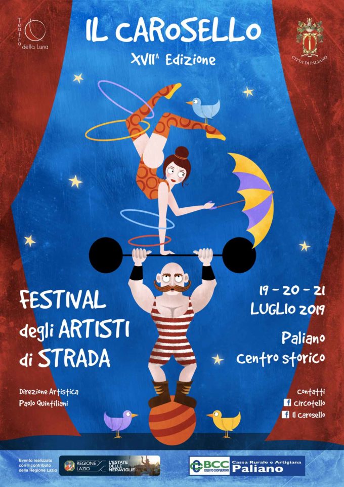 19/20/21 luglio 2019 – Il Carosello Festival Degli Artisti di Strada – Paliano (Fr)