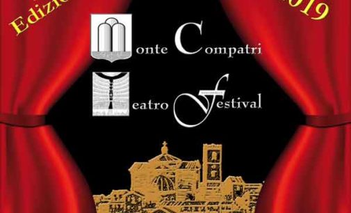 Monte Compatri Teatro Festival “Premio Città di Montecompatri” Undicesima Rassegna dei Castelli Romani di Teatro Amatoriale