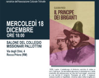 A Rocca Priora si racconta la storia de “Il Principe dei Briganti”