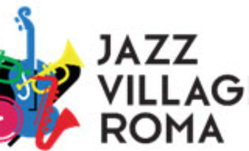 VILLAGE CELIMONTANA  IL FESTIVAL JAZZ CON PIÙ AFFLUENZA D’EUROPA