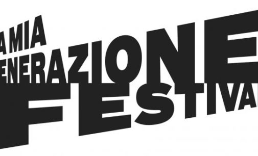 LA MIA GENERAZIONE FESTIVAL