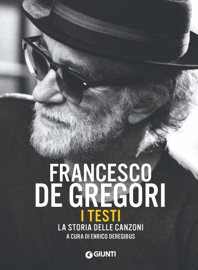 Francesco De Gregori presenta “Francesco De Gregori” di E. Deregibus con Sandro Veronesi