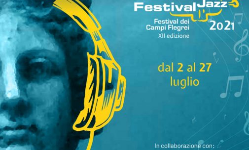 POZZUOLI JAZZ FESTIVAL 2021  Festival dei Campi Flegrei