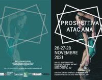 Prospettiva Atacama: tre giorni di spettacoli, workshop e incontri a Ladispoli