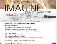 Al Museo delle Mura dal 7 dicembre la mostra  IMAGINE incisione e stampa d’arte