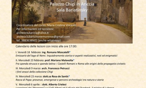 ARICCIA – Corso di “ARCHEOLOGIA, STORIA, ARTE E TRADIZIONI AI COLLI ALBANI DALLE ORIGINI AL GRAND TOUR”