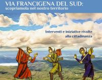 La Via Francigena del Sud tra sogno e realtà