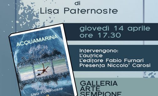 “Acquamarina” di Lisa Paternoste il 14 aprile a Roma