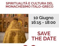 “SPIRITUALITÀ E CULTURA DEL MONACHESIMO ITALO-GRECO”