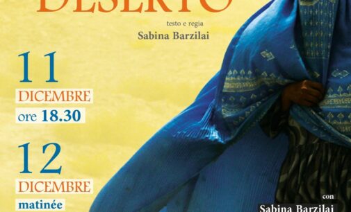 “Il tuono del deserto” di Sabina Barzilai all’Artemisio-Volonté