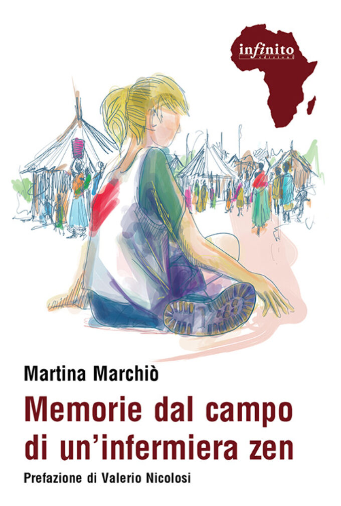 “Memorie dal campo di un’infermiera zen” di Martina Marchiò