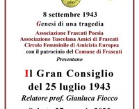 Frascati – Il gran consiglio del 25 luglio 1943