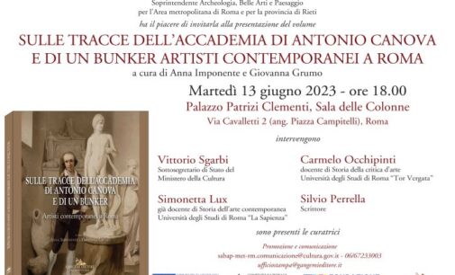 “Sulle tracce dell’Accademia di Antonio Canova e di un bunker – Artisti contemporanei a Roma” 