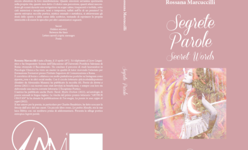 “Segrete parole” di Rossana Marcuccilli, poesia ‘escapista’