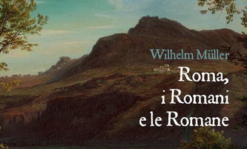 Il 10/2 “Roma, i Romani e le Romane di Wilhelm Müller” a Villa Falconieri