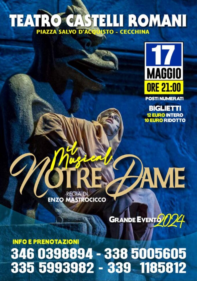17/5 “Notre Dame” al Teatro Castelli Romani
