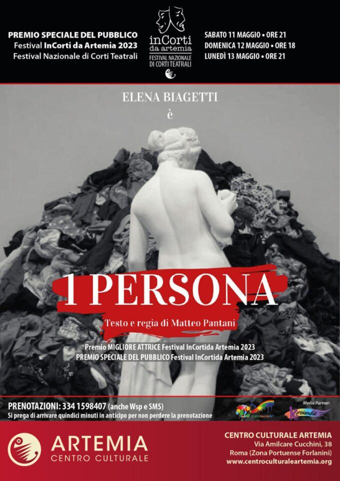 Debutta 1 PERSONA, spettacolo scritto e diretto da Matteo Pantani, dall’ 11 al 13 maggio al Centro Culturale Artemia-Roma