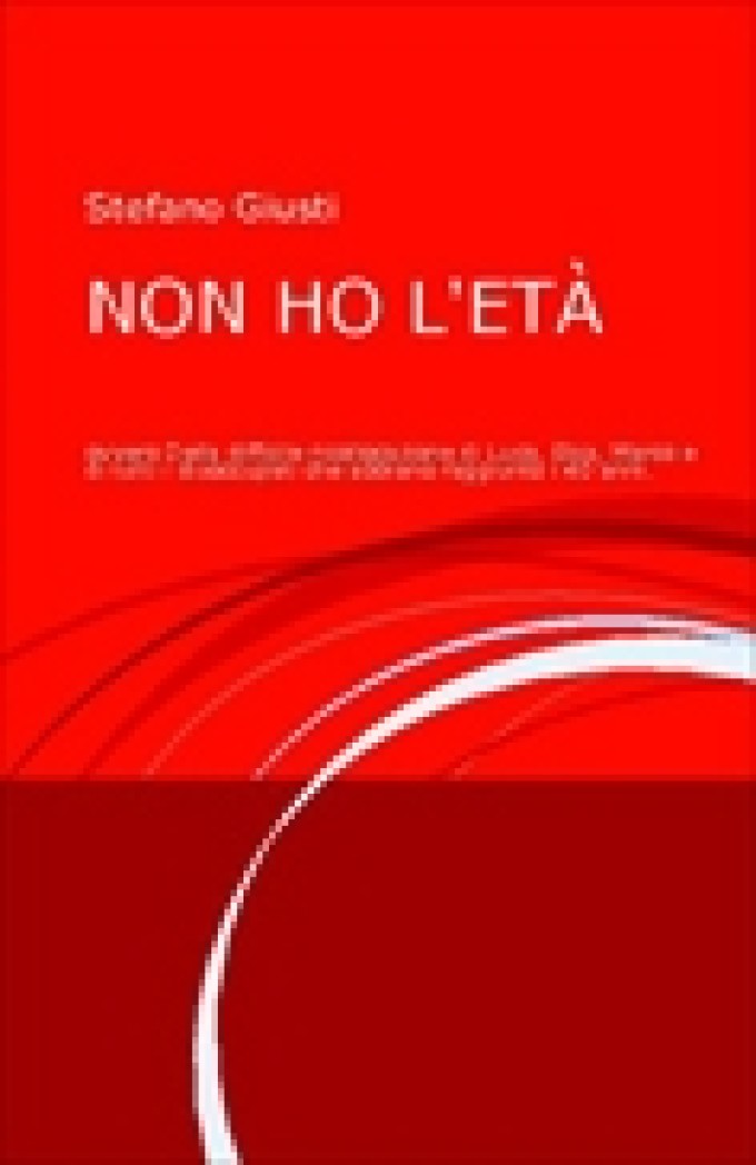 ATDAL – 4 – “Non ho l’età” di Stefano Giusti