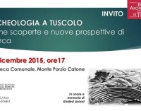 Archeologia a Tuscolo – ultime scoperte e nuove prospettive di ricerca