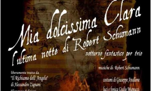 Mia Dolcissima Clara, l’ultima notte di Robert Schumann