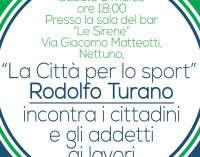 Nettuno, la Città per lo sport: Rodolfo Turano incontra cittadini e associazioni sportive del territorio