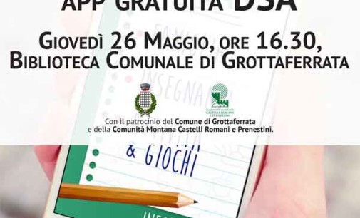 A Grottaferrata la presentazione di un’Applicazione dedicata ai Disturbi Specifici dell’Apprendimento