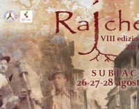 Subiaco: Rajche, radici in comune