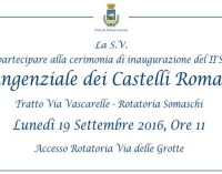 Inaugurazione del II° stralcio della “Tangenziale dei Castelli Romani”