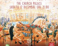 The Church Palace ed il suo esclusivo Natale Circense