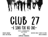 Teatro Trastevere – CLUB 27 -a song for no one