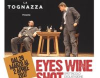 Lo spettacolo/degustazione – Sala Uno Teatro – P.za Porta San Giovanni, 10