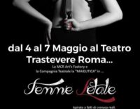 Teatro Trastevere – Femme Letale